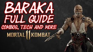 Baraka Combo And Strategy Guide  Mortal Kombat 11 [upl. by Ennazor850]