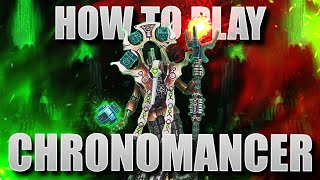 How to Play Necrons Chronomancer [upl. by Onitnelav]