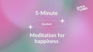 5Minute Guided Meditation for Happiness [upl. by Stanley]