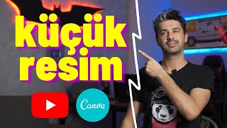 Youtube Küçük Resim Thumbnail Nasıl Yapılır [upl. by Brentt]