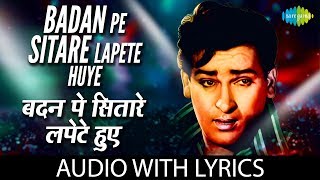 Badan Pe Sitare Lapete Huye with Lyrics  बदन पे सितारे लपेटे हुए के बोल Mohd Rafi  Shammi Prince [upl. by Esilram]