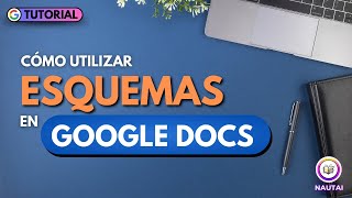 Domina los ESQUEMAS en documentos de Google [upl. by Smith506]