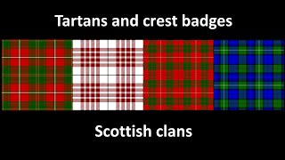 Tartans and crest badges  Scottish clans [upl. by Jolee516]