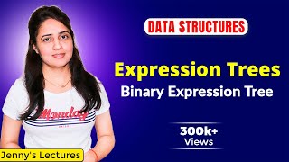 312 Expression Trees  Binary Expression Tree  Data Structures Tutorials [upl. by Knarf]