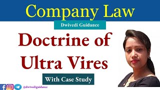 Doctrine of Ultra Vires  Company Law  Case Study  Company Law lectures  bba bcom ca mcom [upl. by Jarek287]