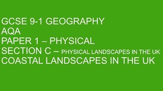 GCSE 91 Geography  Coasts  EVERYTHING you need [upl. by Cleodell]