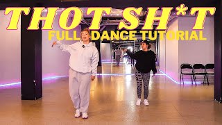 THOT SHT FULL DANCE TUTORIAL  MEGAN THEE STAILLION [upl. by Nivad]