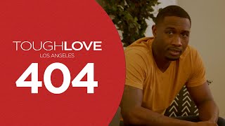 Tough Love  Season 4 Episode 4 Los Angeles [upl. by Giulia770]