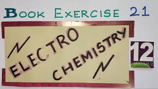 Book Exercise 21Electrochemistry [upl. by Purity]