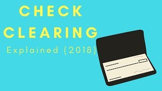 Check Clearing Explained 2017 [upl. by Aprilette831]