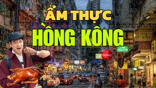 REVIEW ẨM THỰC HỒNG KÔNG 2025  Những Quán ăn ngon nổi tiếng nhất tại HongKong Du Lịch Hongkong [upl. by Yran]