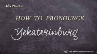 How to Pronounce Yekaterinburg Real Life Examples [upl. by Hait]