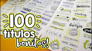 100 TÍTULOS BONITOS ✄ Barbs Arenas Art [upl. by Selyn]