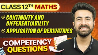 Continuity Differentiability amp Application Of DerivativesCompetency Based Questions ⚡  Class 12 [upl. by Carberry]