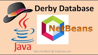 Java Derby Database NetBeans Tutorial [upl. by Capp379]