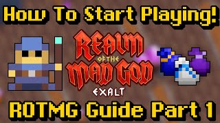 How To Start Playing The Game  RotMG Guide Part 1 [upl. by Osanna]