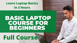 LAPTOP BASICS TUTORIAL FOR BEGINNERS  FULL COURSE [upl. by Iridissa]