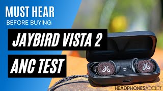 Jaybird Vista 2 ANC Test  HeadphonesAddict [upl. by Iniffit]