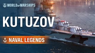 Naval Legends Kutuzov  World of Warships [upl. by Lezah]