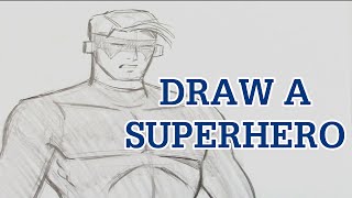 Learn to Draw a Classic Superhero [upl. by Grove]