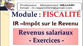 fiscalité  IR  exercices sur lIR salarial  PARTIE 1 [upl. by Yasnyl]