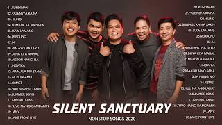 Silent Sanctuary Nonstop OPM Love Songs 2020  Best Songs Of Silent Sanctuary Full Playlist [upl. by Forrest]