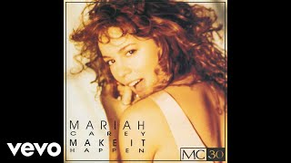 Mariah Carey  Make It Happen Extended Version  Official Audio [upl. by Hagerman]