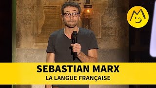 Sebastian Marx  La langue française 2016 [upl. by Divaj893]