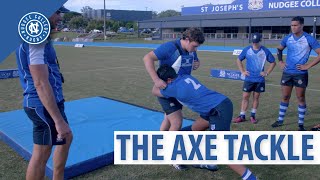 Nudgee Rugby Skills  The Axe Tackle [upl. by Marie]