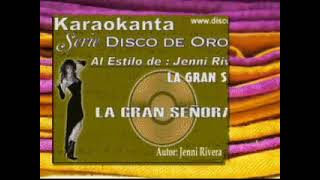 JENNY RIVERA LA GRAN SEÑORA KARAOKE [upl. by Archibold]