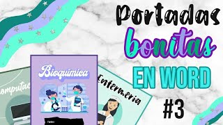 COMO HACER PORTADAS BONITAS EN WORD 3 [upl. by Nosidda436]