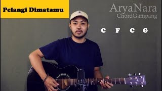 Chord Gampang Pelangi Di Matamu  Jamrud by Arya Nara Tutorial Gitar Untuk Pemula [upl. by Ailime]