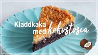 Kladdkaka med kokostosca  Lär dig baka med Camilla Hamid [upl. by Lennej660]