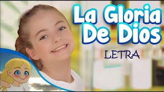 La Gloria de Dios con letra [upl. by Eelegna]