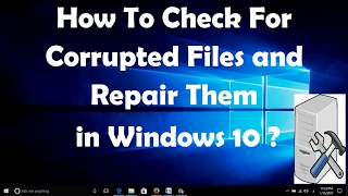 How To Check For Corrupted Files and Repair Them in Windows 10  Simple Steps [upl. by Kariv664]