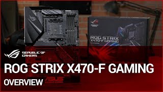 ROG STRIX X470F Gaming Overview [upl. by Sacks]