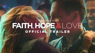 Faith Hope amp Love Trailer [upl. by Hankins]