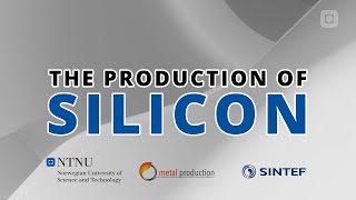 The Production Of Silicon  NTNU [upl. by Alilad829]