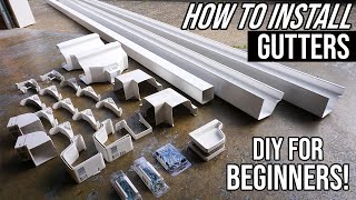 How To Install Gutters For Beginners Easy DIY Home Project [upl. by Lianne]