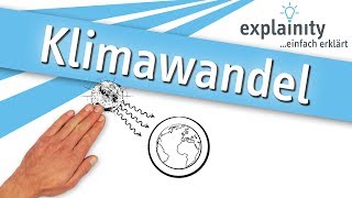 Klimawandel einfach erklärt explainity® Erklärvideo [upl. by Tan811]