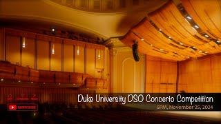 Duke University DSO Concerto Competition [upl. by Jaco]