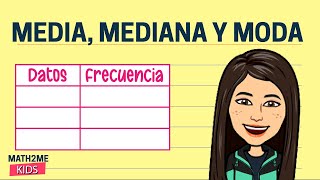 🔴 Media mediana y moda en Tablas de Frecuencia [upl. by Januisz]