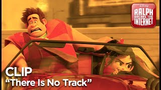 Ralph Breaks the Internet  quotThere Is No Trackquot Clip [upl. by Atsyrc543]