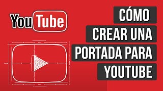 Como Hacer una Portada para Youtube Sin Programas [upl. by Aelem]