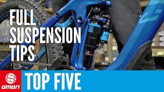 Top Five Full Suspension Mountain Bike Maintenance Tips [upl. by Cicero265]