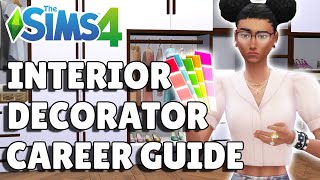 Complete Interior Decorator Career Guide  The Sims 4 [upl. by Hada]