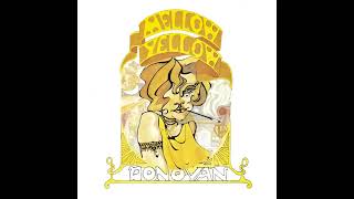 Donovan  Mellow Yellow Audio [upl. by Bernadene]