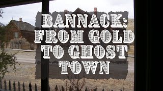 From Gold Rush to Ghost Town The Eerie Fate of Bannack Montana [upl. by Eocsor35]