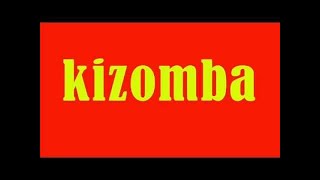 Kizomba  Top Hits amp Best of Kizomba [upl. by Hilliary]