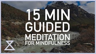 15 Minute Guided Meditation for Mindfulness [upl. by Coleen81]